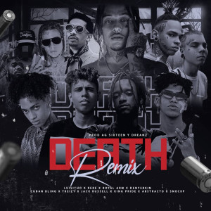 Death (Remix) (Explicit) dari Luisitho