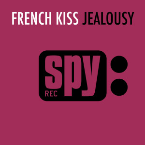 French Kiss的專輯Jealousy