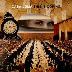 Casa Loma的專輯This is Coping