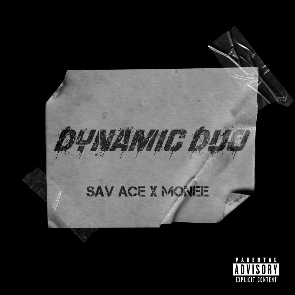 Dynamic Duo (feat. MonEE) (Explicit)