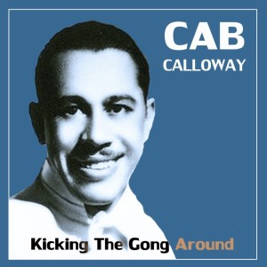 ดาวน์โหลดและฟังเพลง Sombody Stole My Gal พร้อมเนื้อเพลงจาก Cab Calloway