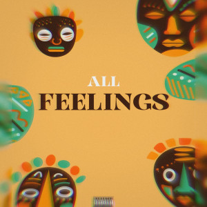 Album All Feelings (Explicit) from Drippppp._