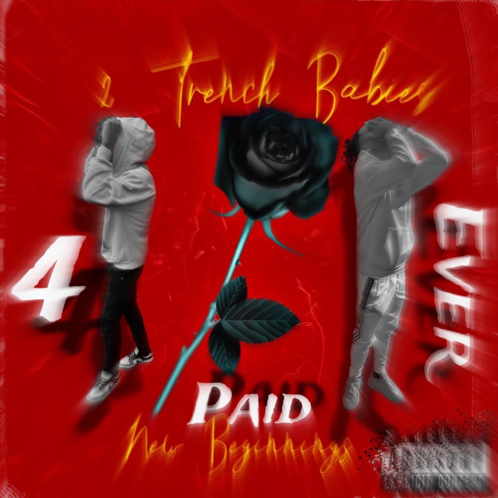 4EverPaid (feat. Quise 4EP) (Explicit)