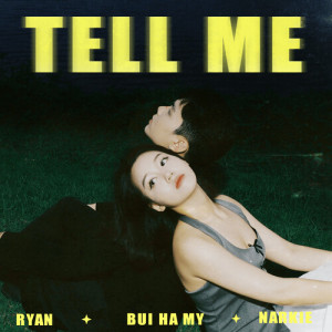Album TELL ME (Explicit) from RYAN