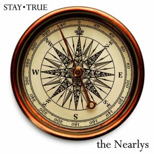 收聽The Nearlys的Stay True歌詞歌曲