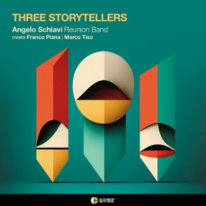 Album Three Storytellers oleh Angelo Schiavi