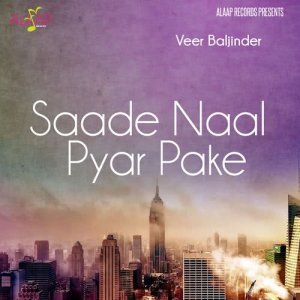 Dengarkan Mutiyare lagu dari Veer Baljinder dengan lirik