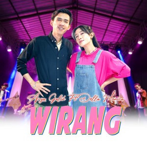 Dengarkan Wirang lagu dari Arya Galih dengan lirik