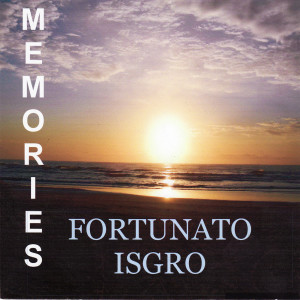 Memories dari Fortunato Isgro