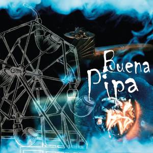 อัลบัม Buena Pipa ศิลปิน La Renga