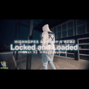 2many Many Mitch的專輯Locked and Loaded (feat. HighHopes x Kemz) (Explicit)