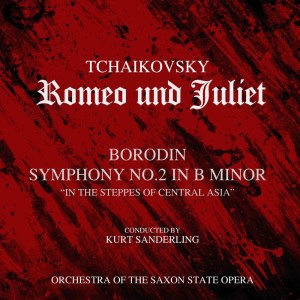 Album Tchaikovsky: Romeo Und Juliet - Borodin: Symphony No. 2 from Kurt Sanderling