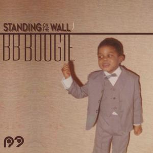 ดาวน์โหลดและฟังเพลง Standing on the Wall พร้อมเนื้อเพลงจาก BB Boogie