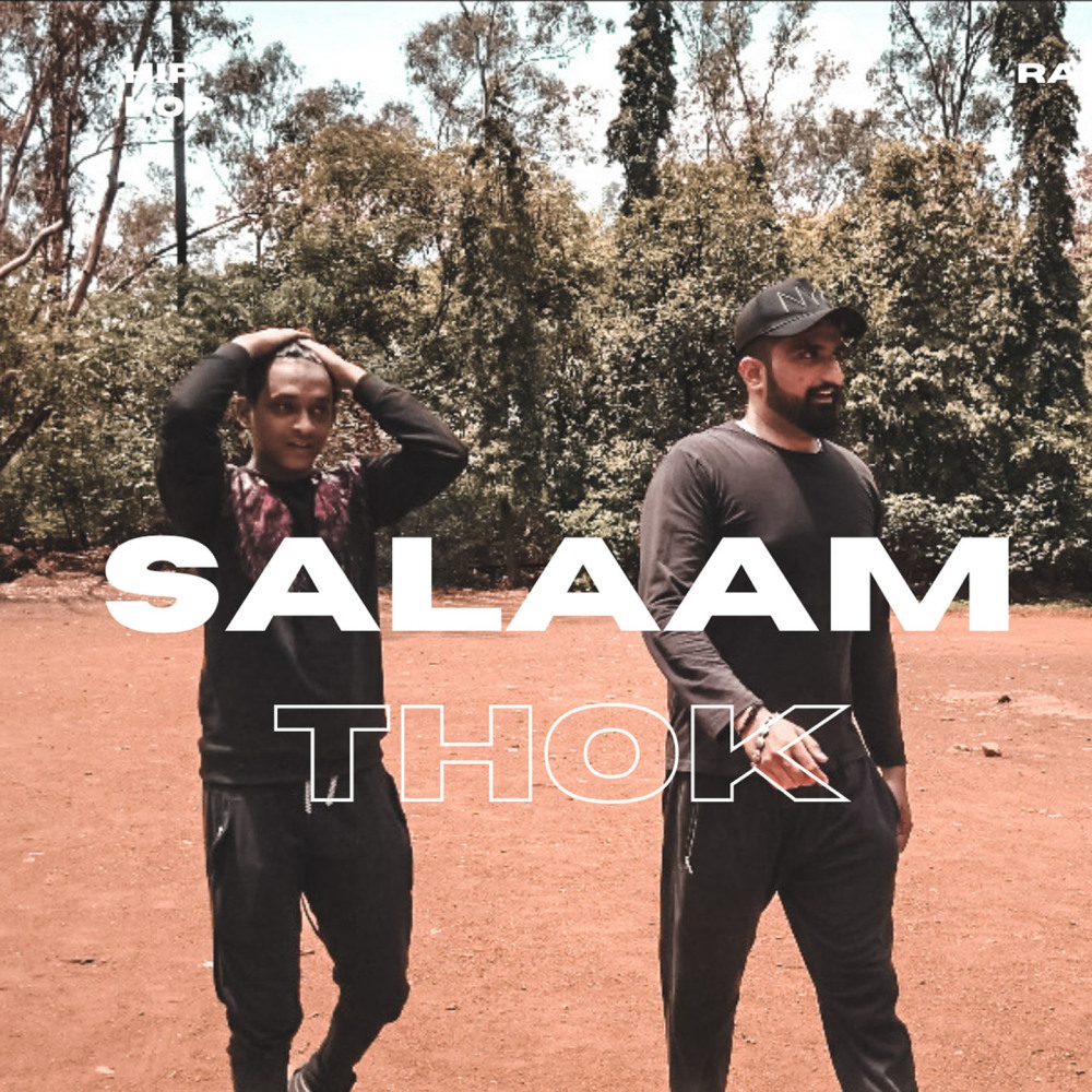 Salaam Thok (Explicit)