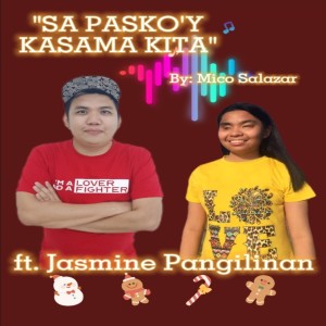 Listen to SA PASKO'Y KASAMA KITA song with lyrics from Mico Salazar