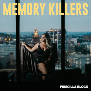 อัลบัม Memory Killers ศิลปิน Priscilla Block