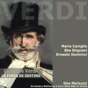 อัลบัม Verdi: La Forza de Destino ศิลปิน Maria Caniglia