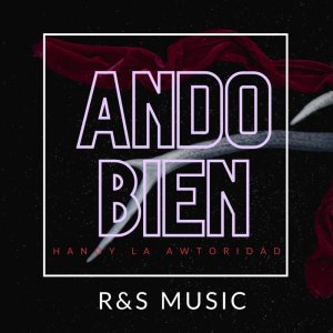 Album Ando Bien from Hanoy la Awtoridad