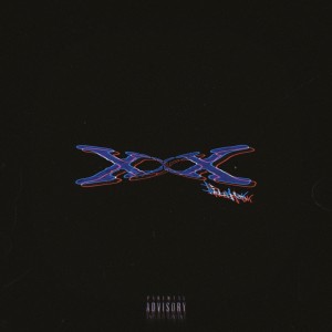 ดาวน์โหลดและฟังเพลง XXX (Explicit) พร้อมเนื้อเพลงจาก Talmek