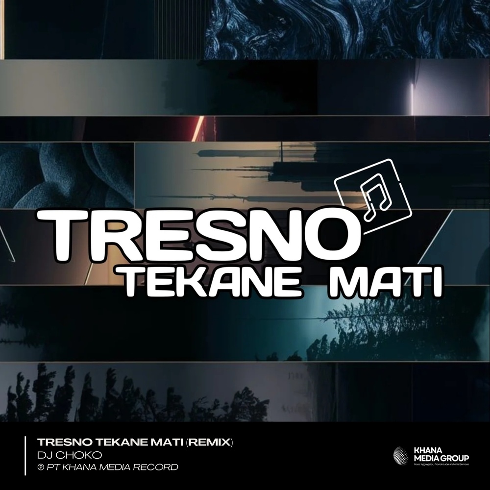 Tresno Tekane Mati