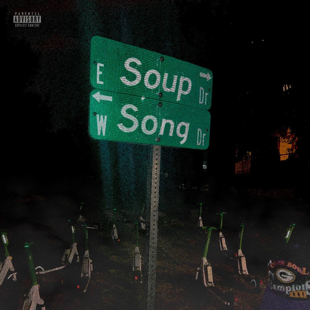 Soup Song (feat. Conner Miller, XNG, Lemon Hero, Matt Tha Director, Millermeter & Timberline XC Star) (Explicit)
