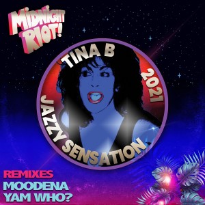 Tina B的專輯Jazzy Sensation (2021 Remixes)