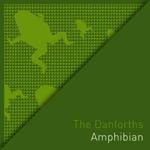 The Danforths的專輯Amphibian