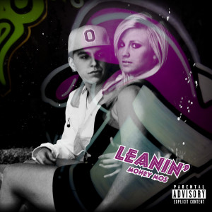 Album Leanin' (Explicit) from Money Mos