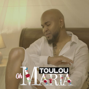 收聽Toulou的Oh Maria (Extended)歌詞歌曲
