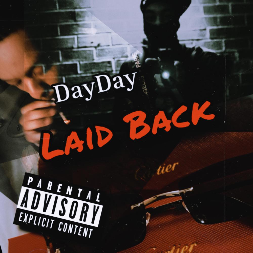 Laid Back (Explicit)