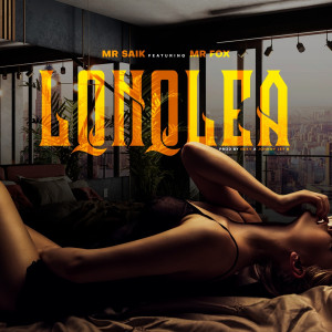 收聽Mr Saik的Lqnqlea (Explicit)歌詞歌曲