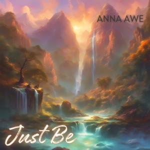 อัลบัม Just Be ศิลปิน Anna Awe