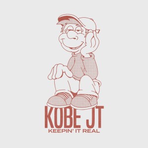 Kobe JT的專輯Keepin' It Real