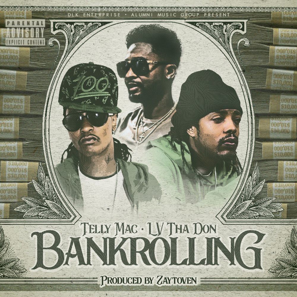 Bankrolling (Explicit)