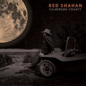 收聽Red Shahan的Culberson County歌詞歌曲