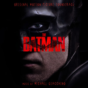 收聽Michael Giacchino的The Batman (from "The Batman")歌詞歌曲