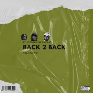 BVTy的專輯Back 2 Back (feat. Murda Jay & Dipshit) (Explicit)