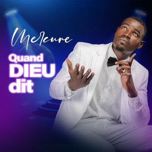 ดาวน์โหลดและฟังเพลง QUAND DIEU DIT (Explicit) พร้อมเนื้อเพลงจาก Mercure