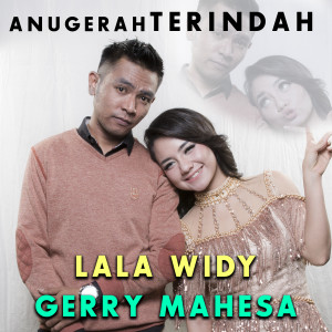 收聽Gerry Mahesa的Anugerah Terindah歌詞歌曲