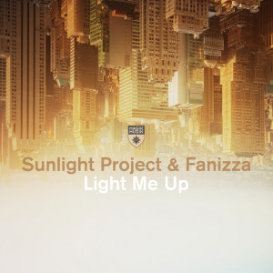 ดาวน์โหลดและฟังเพลง Light Me Up พร้อมเนื้อเพลงจาก Sunlight Project