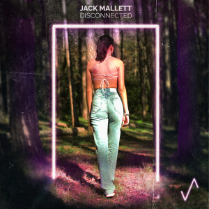 Album Disconnected from Jack Mallett