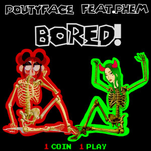 收聽poutyface的BORED! (Explicit)歌詞歌曲