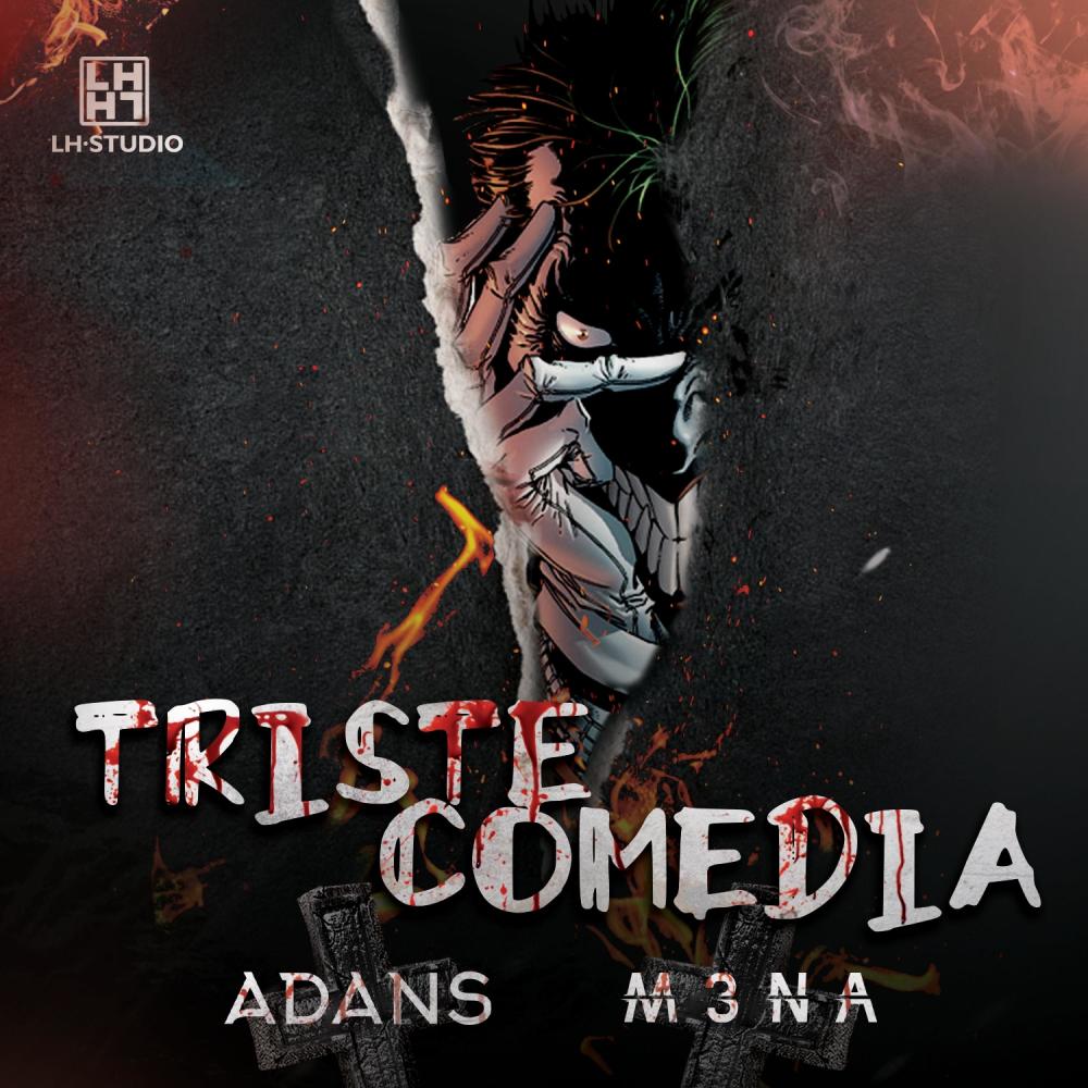 Triste Comedia (feat. M3NA & TEBAN)