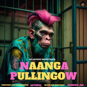 Album NAANGA PULLINGOW from ADY KRIZ