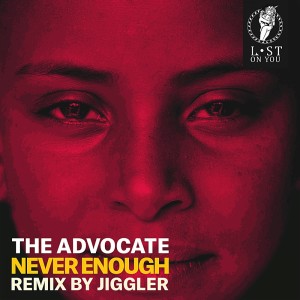 Listen to Never Enough song with lyrics from The Advocate
