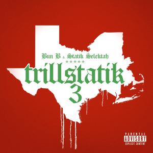 Bun B的專輯Trillstatik 3 (Explicit)