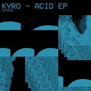 KYROKOTEI的專輯Acid (Radio Edit)