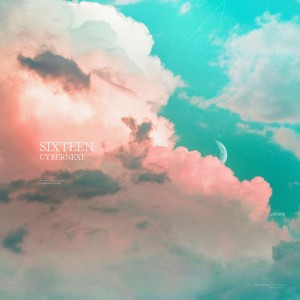 CyberNexi的专辑Sixteen