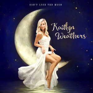 Dengarkan Baby You're Perfect lagu dari Kaitlyn Weathers dengan lirik