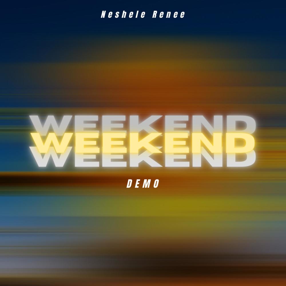Weekend (Demo|Explicit)